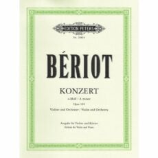Beriot -- Concerto in A Minor, Op. 104 for Violin and Piano