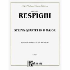Respighi -- String Quartet in D Major