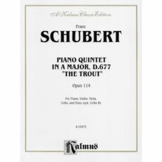 Schubert -- Piano Quintet in A Major, D. 677 (The Trout)