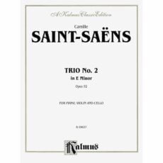 Saint-Saens -- Piano Trio No. 2 in E Minor, Op. 92
